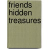 Friends Hidden Treasures door Liz Ball