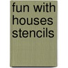 Fun With Houses Stencils door Paul E. Kennedy