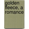 Golden Fleece, a Romance door Julian Hawthorne