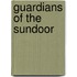 Guardians Of The Sundoor