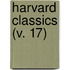 Harvard Classics (V. 17)
