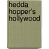 Hedda Hopper's Hollywood