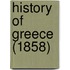 History Of Greece (1858)