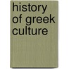 History Of Greek Culture door Jacob Burckhardt