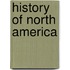 History Of North America