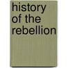 History Of The Rebellion door Edward Hyde Clarendon