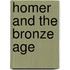 Homer And The Bronze Age