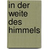In der Weite des Himmels by Pierre Stutz