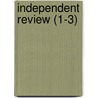 Independent Review (1-3) door General Books