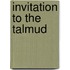 Invitation to the Talmud