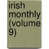 Irish Monthly (Volume 9)