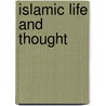 Islamic Life And Thought door Seyyed Hossein Nasr