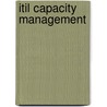 Itil Capacity Management door Larry Klosterboer
