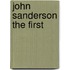 John Sanderson the First