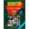 Kazakhstan A  Spy  Guide by Usa Ibp