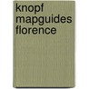 Knopf Mapguides Florence door Knopf Guides