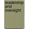 Leadership And Oversight door Malcolm Grundy