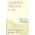 Leadership Through Story