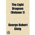 Light Dragoon (Volume 1)