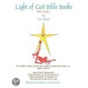 Light Of God Bible Books door E.T. Notto