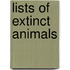 Lists of Extinct Animals