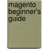 Magento Beginner's Guide door William Rice