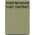 Maintenance Man (Worker)