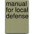 Manual For Local Defense