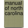 Manual of North Carolina door North Carolina Historical Commission