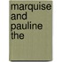 Marquise and Pauline the