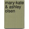 Mary-Kate & Ashley Olsen door Kathy Tracy