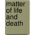Matter of Life and Death