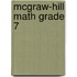 Mcgraw-Hill Math Grade 7