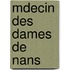 Mdecin Des Dames de Nans