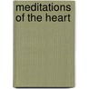 Meditations Of The Heart by Dr. Yvonne A. Anderson