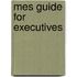 Mes Guide For Executives