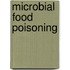 Microbial Food Poisoning
