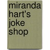 Miranda Hart's Joke Shop door Miranda Hart
