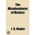 Misadventures of Marjory