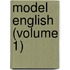 Model English (Volume 1)