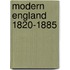 Modern England 1820-1885