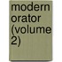Modern Orator (Volume 2)