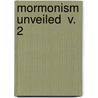 Mormonism Unveiled  V. 2 door John Doyle Lee