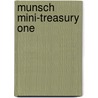 Munsch Mini-Treasury One door Robert N. Munsch
