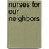 Nurses For Our Neighbors