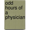 Odd Hours Of A Physician door James Edmund Garretson