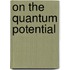 On the Quantum Potential