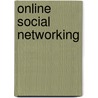 Online Social Networking by Sylvia Engdahl
