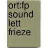 Ort:fp Sound Lett Frieze door Roderick Hunt