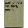 Pamphlets on Silva Porto by Livros Grupo